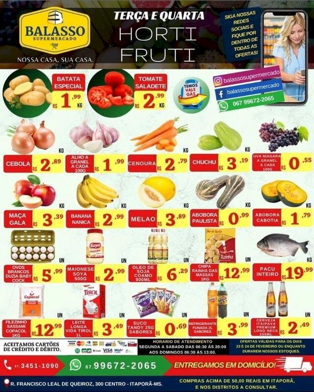 Com atendimento a partir das 6:30 da manhã, você não pode perder a terça e quarta Hortifruti do Balasso Supermercado de Itaporã
