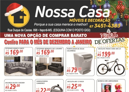 Itaporã: Confira os ótimos preços que a Nossa Casa Móveis e Decoração tem para você e sua família