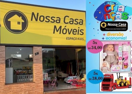 Itaporã: Dia das Crianças já está chegando, aproveite para comprar o presente na Nossa Casa Móveis e Decoração (Fotos)