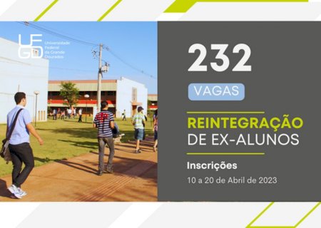 UFGD oferece 232 vagas para ex-estudantes que querem voltar à universidade