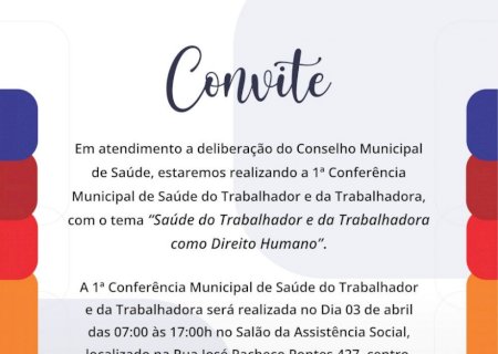 Itaporã realizará a Conferência de Saúde do Trabalhador em abril