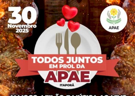 Participe! APAE de Itaporã promove grande ação solidária em 30 de novembro