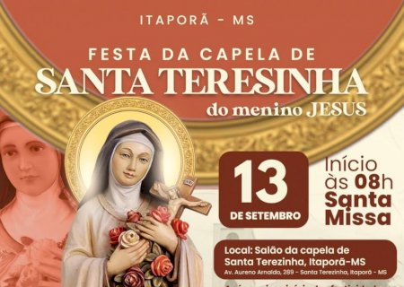 Itaporã - Santa Terezinha tem festa neste domingo com missa, almoço, leilão e baile